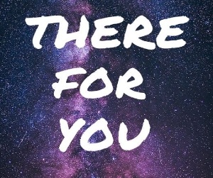Текст и перевод песни There for You (Martin Garrix Troye Sivan