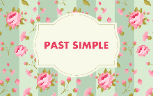 Past Simple — простий минулий час